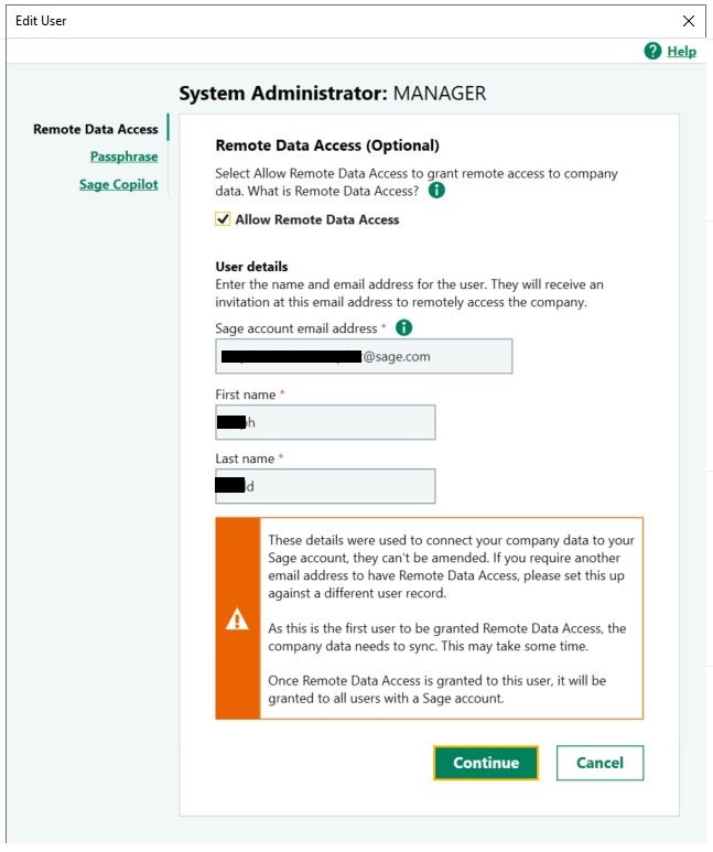 The Edit User window with the Allow Remote Data Access checkbox selected, the Sage account email address, First name and Last name then the Continue button.